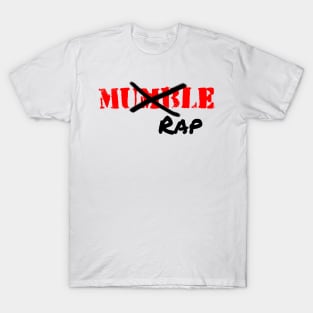 F Mumble Rap T-Shirt